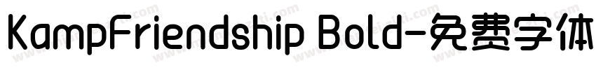 KampFriendship Bold字体转换